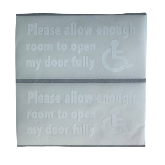 Sticker — Please allow enough room for my door to open