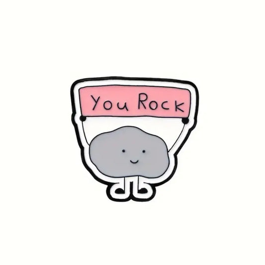 Pin  — 'You Rock’