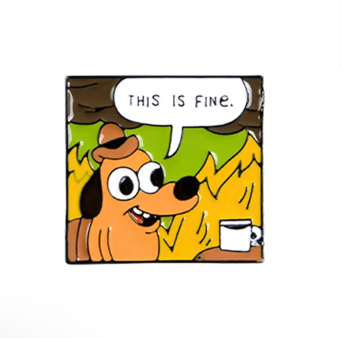 Pin — On Fire ‘This is Fine’’ is