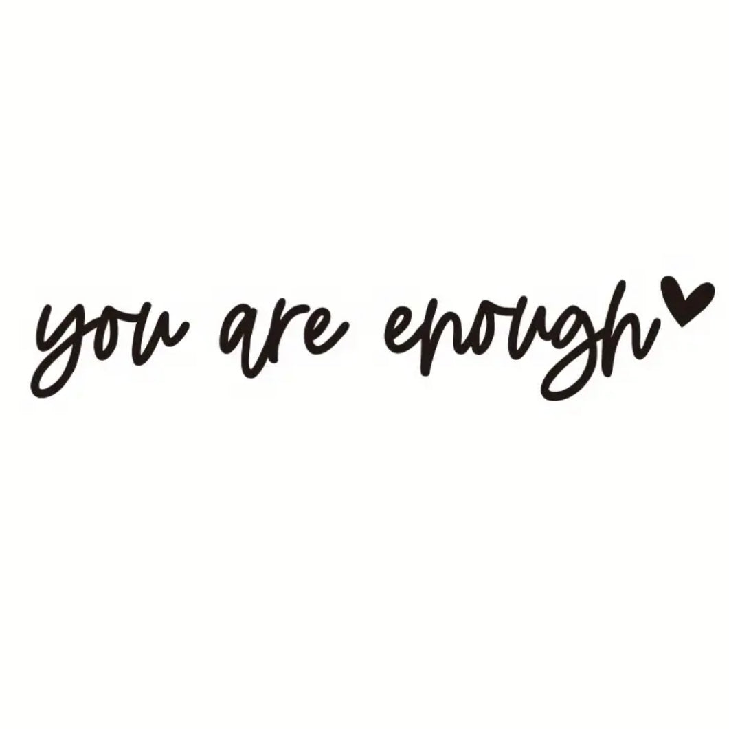 Sticker — You Are Enough