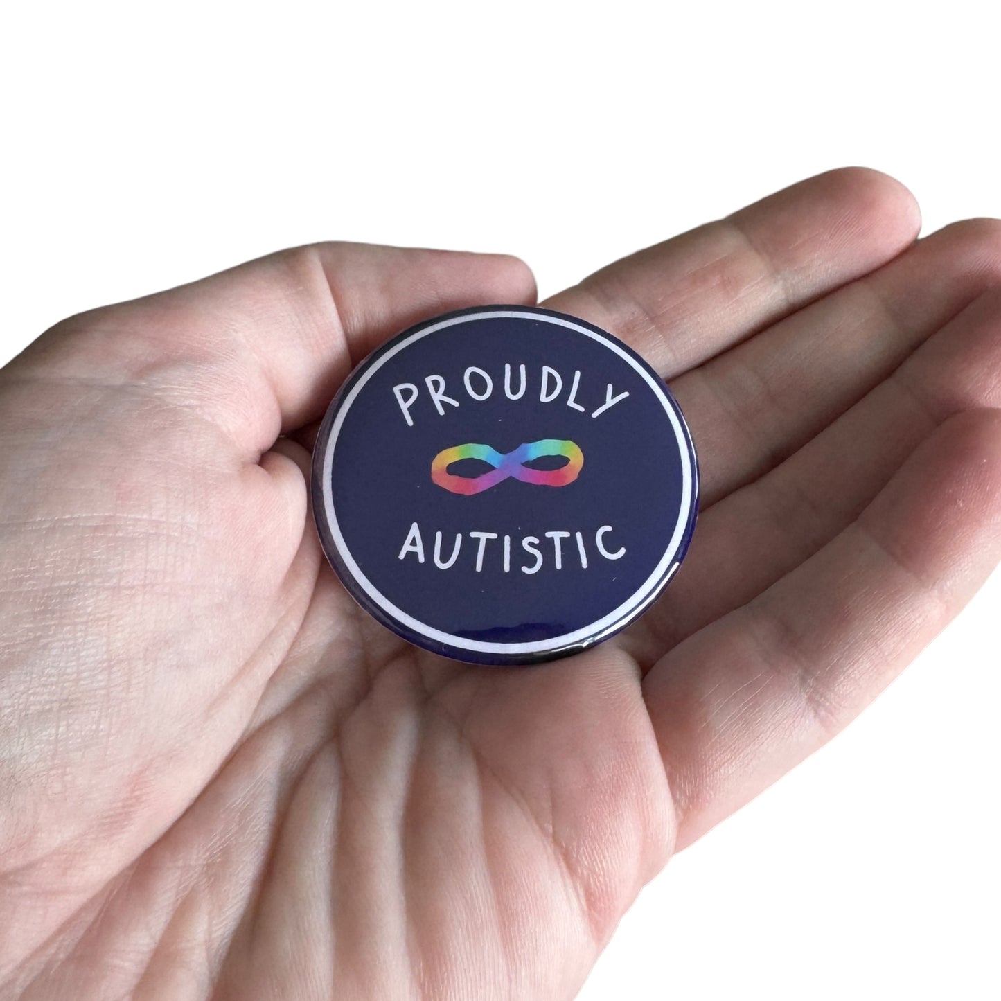 Pin — ‘Proudly Autistic’