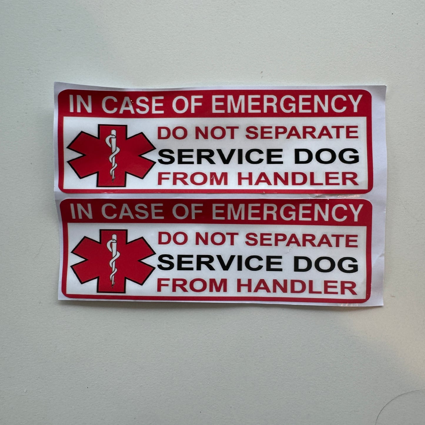 Sticker — Service Dog: In case of emergency. Do not seperate dog from handler.