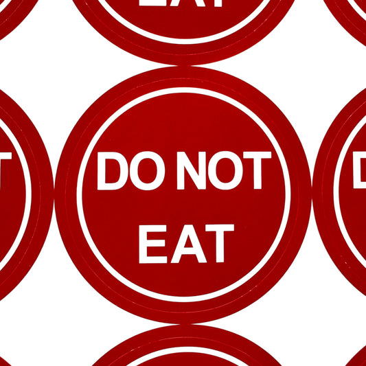 Sticker — Do Not Eat