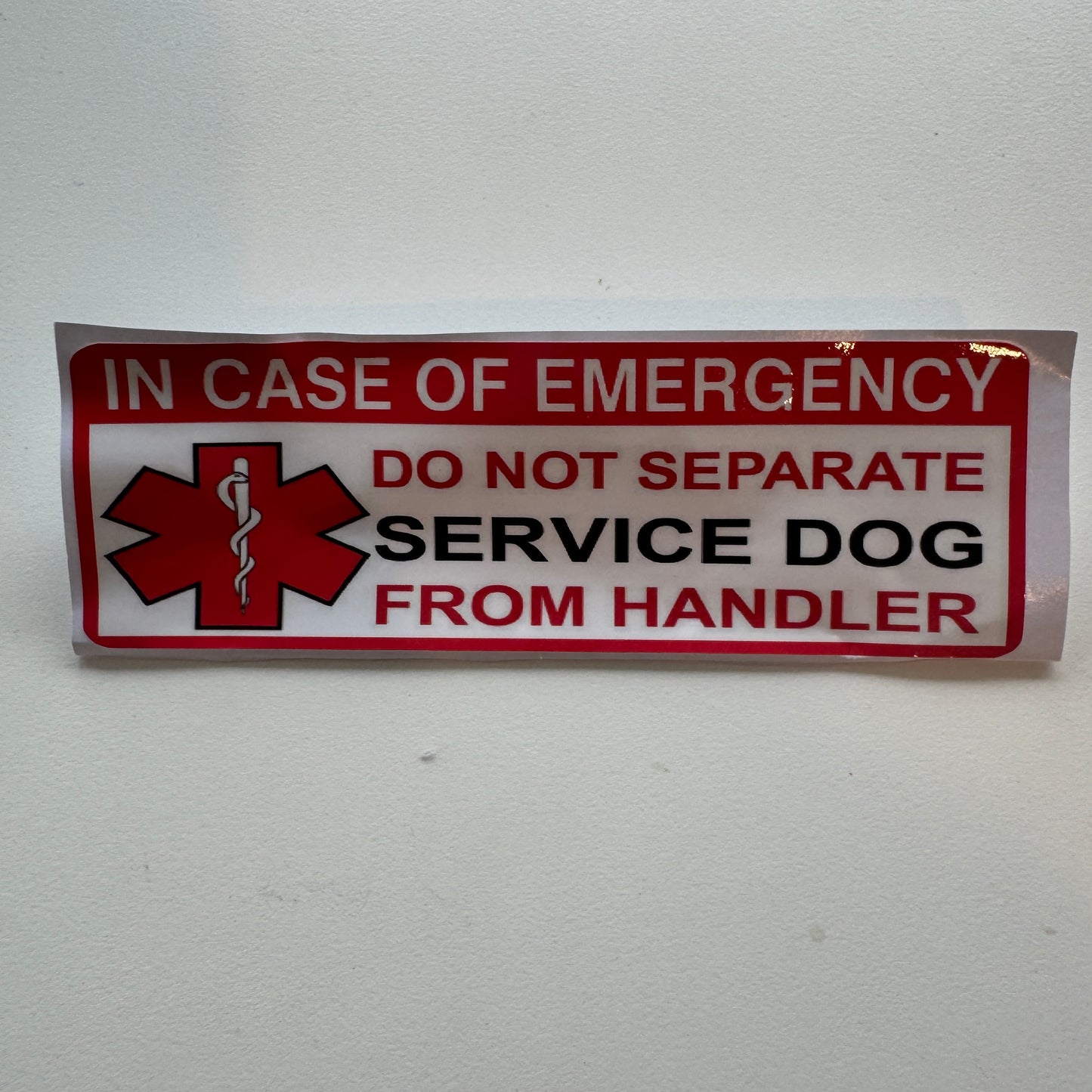 Sticker — Service Dog: In case of emergency. Do not seperate dog from handler.