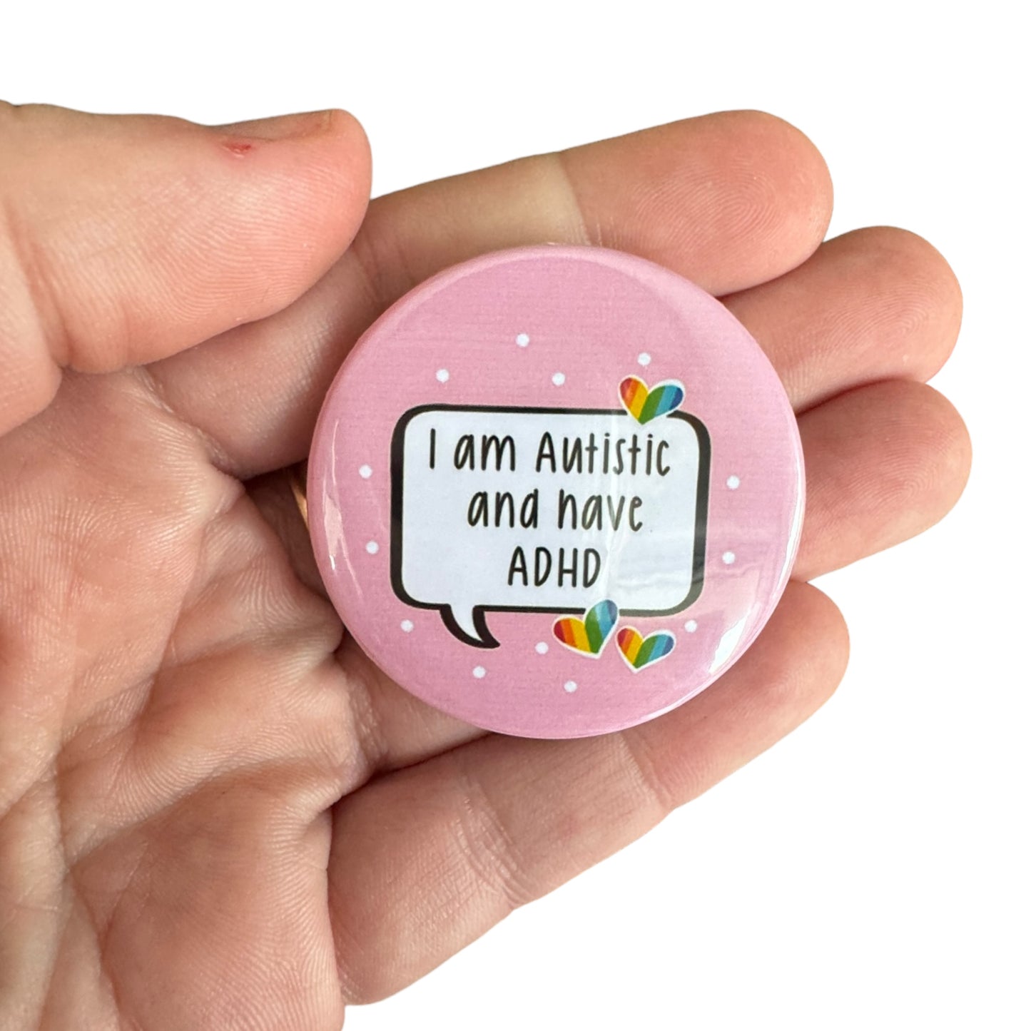 Pin — ‘I am Autistic and have ADHD’