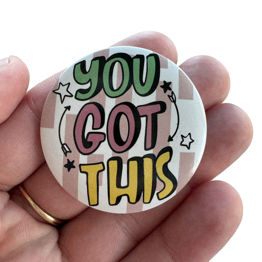 Pin — 'You Got This'