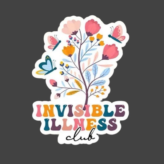 Awareness Sticker — ‘Invisible Illness Club”