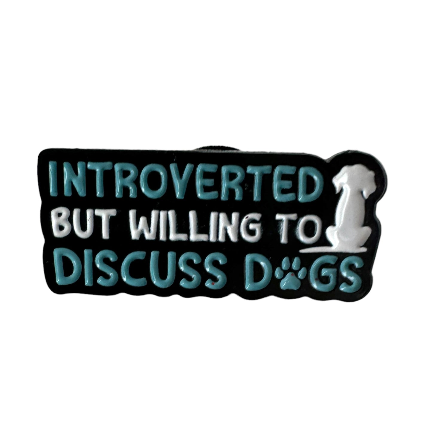 Pin — 'Introverted but willing to discuss dogs’