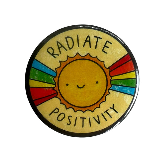 Pin — ‘Radiate Positivity’