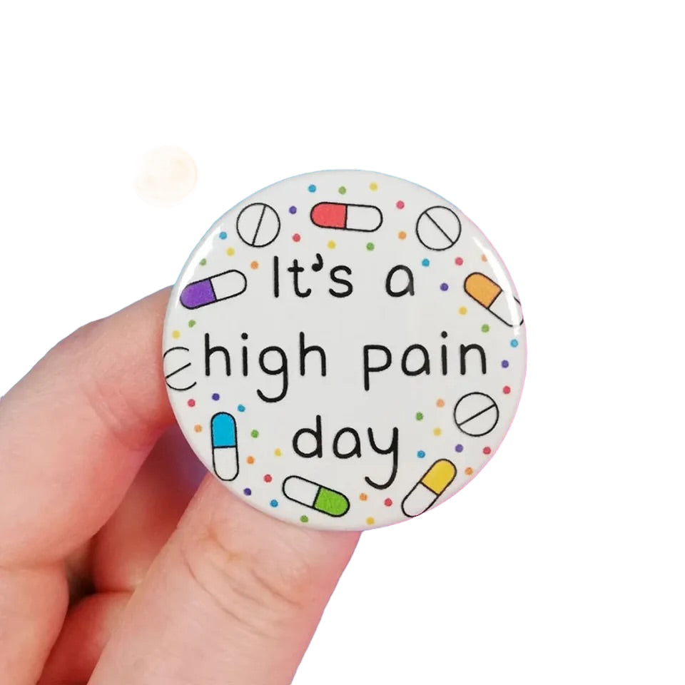 Pin — ‘Its a high pain day’