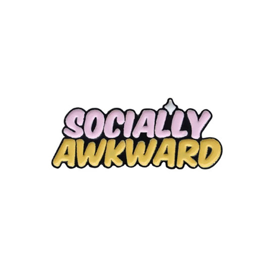 Pin —  ‘Socially Awkward’