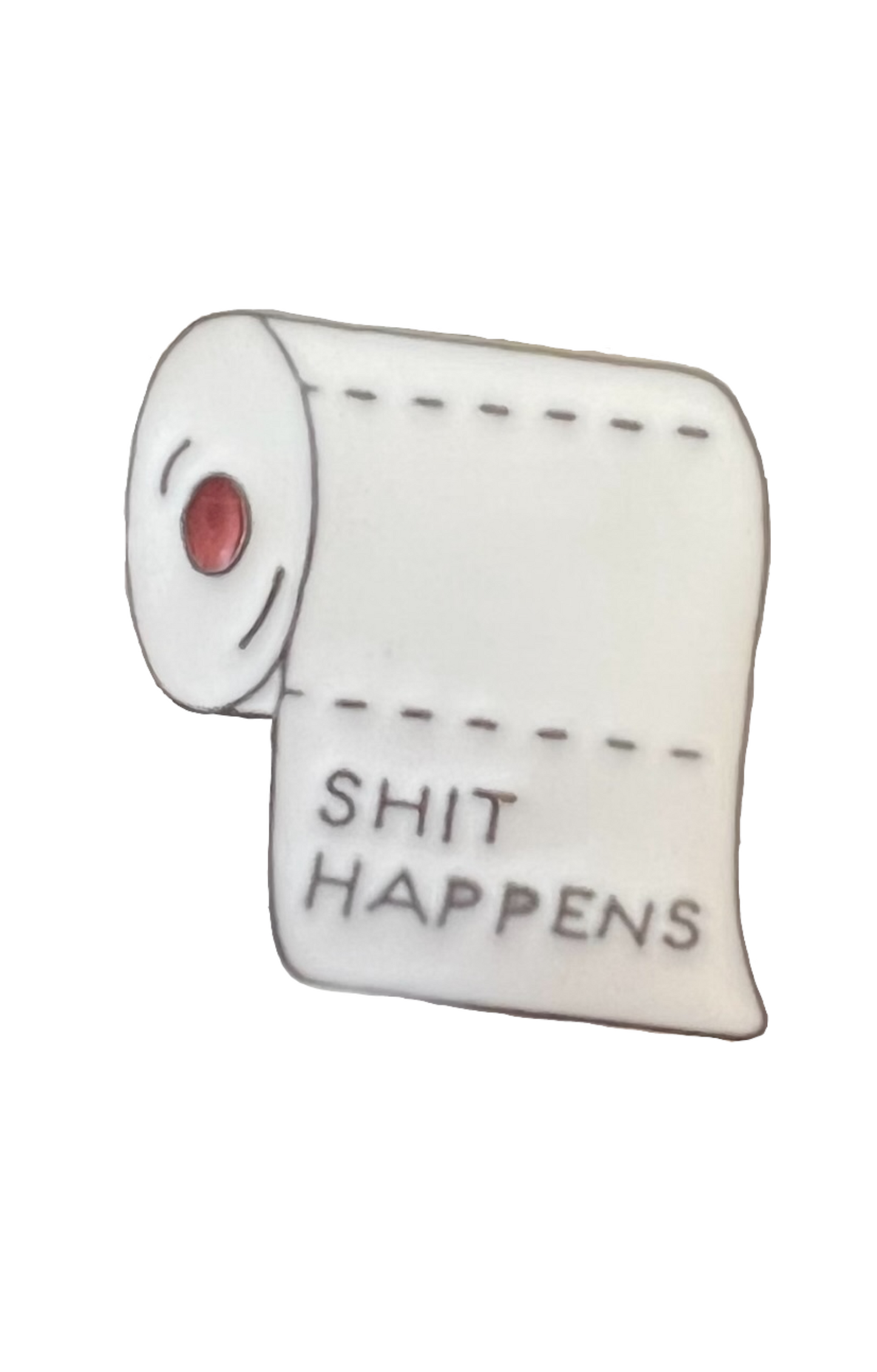 Pin — 'Shit Happens'. Toilet Paper.  SPIRIT SPARKPLUGS Shit Happens  