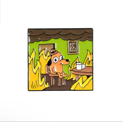 Pin — On Fire ‘This is Fine’’