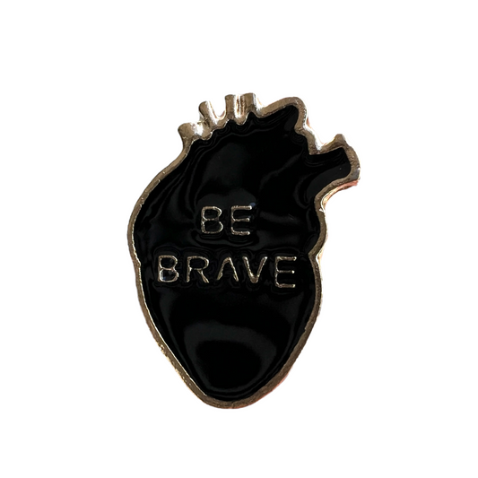 Pin — ‘Be Brave’ Heart